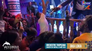 OKA LOKA LIVE  ORCHESTRE TROPICANA DHAITI  CONCERT 13 AOUT 2023 [upl. by Rento]