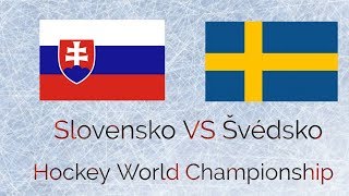 Slovensko VS Švédsko Hockey World Championship 2018 [upl. by Aed]