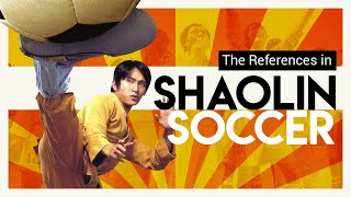 The References in Shaolin Soccer  Video Essay [upl. by Enyrhtak]