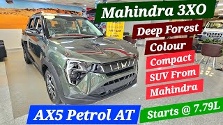 Mahindra 3XO AX5  Deep Forest Colour  Petrol AT 1249 Lakhs mahindra 3xo [upl. by Mouldon]