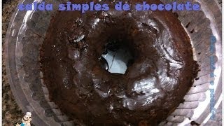 Calda simples de chocolate para bolos [upl. by Hibbs]