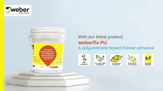 weberfix PU  a polyurethane based thinset adhesive [upl. by Maiga51]