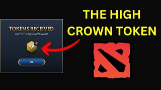 Where to find The High Crown token Guide How to get  Dota 2 [upl. by Yrakaz]