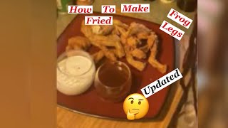 How to Cook fried Frog Legs [upl. by Wolk872]