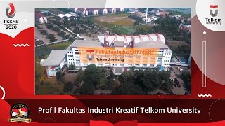 Profil Fakultas Industri Kreatif Telkom University [upl. by Iturk]