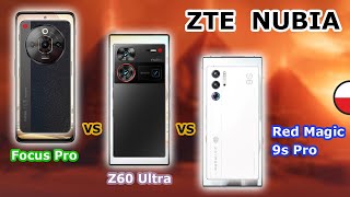 ZTE NUBIA Focus Pro  vs  Z60 Ultra  vs  Red Magic 9s Pro [upl. by Deeraf422]