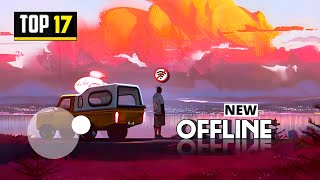 Top 17 Best Offline Games for Android 2024 Part 2 [upl. by Laval131]