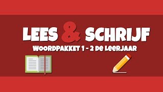 Lees en Schrijf  Woordpakket 1  2de Leerjaar [upl. by Yrekaz252]