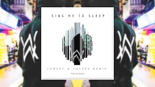 Alan Walker  Sing Me To Sleep Lowkey amp Voldex Remix [upl. by Tamera]