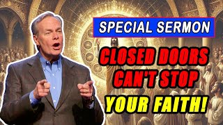 Andrew Wommack Sermons 💖🔥 POWERFUL MESSAGE quotClosed Doors Cant Stop Your Faithquot 🙏🏼 MUST HEAR [upl. by Comstock269]