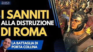 La battaglia di Porta Collina 82 aC I Sanniti alla distruzione di Roma [upl. by Suirauqram]