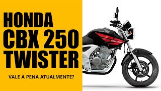 CBX 250 Twister 2008 vale a pena atualmente [upl. by Parfitt]