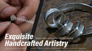 Exquisite Handcrafted Artistry Filigree Silver Jewelry and Precision Welding [upl. by Zsuedat429]