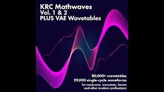 140000 Wavetables for Serum modwave Vital and Other Wavetable Synths KRC Mathwaves It’s huge… [upl. by Grefer193]