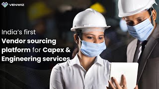 Venwiz Indias only Vendor sourcing platform for Capex amp Engineering services [upl. by Stacie141]