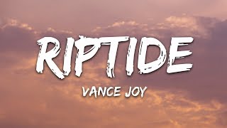 Vance Joy  Riptide Lyrics [upl. by Enella508]