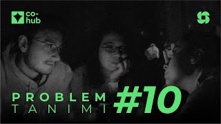 Problem Tanımı 10  İlham Nasıl Gelir [upl. by Tandi]