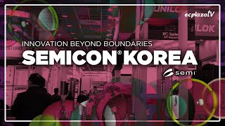 Semicon Korea 2024V3 [upl. by Kannry357]