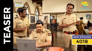 Ep 4018  SNEAK PEEK  Taarak Mehta Ka Ooltah Chashmah  तारक मेहता का उल्टा चश्मा [upl. by Aissac382]