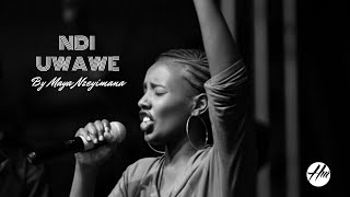 Nduwawe by Maya Nzeyimana Heavenly Melodies Africa [upl. by Westmoreland]