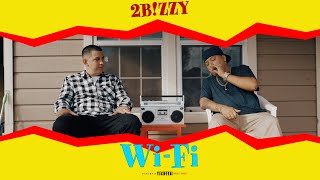 2BZZYWiFi Official Music Video [upl. by Leasa931]