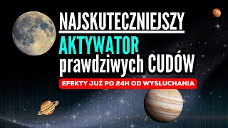 Działa Już Po Kilkunastu Minutach  Przeprogramuj Umysł Na CUDA  CUD w Twoim Życiu 😃 [upl. by Eenel]