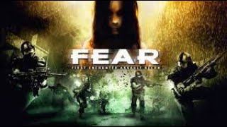 FEAR  Full Gameplay Walkthrough Longplay No Commentary [upl. by Raji]