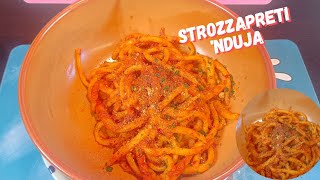 Strozzapreti NDUJA [upl. by Anawad]