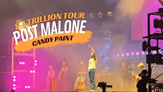 Post Malone quotCandy Paintquot LIVE Atlanta GA 101124 F1 Trillion Tour postmalone postmalone [upl. by Hanover]