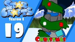 StarCrafts Ep19 Christmas Special [upl. by Chane]