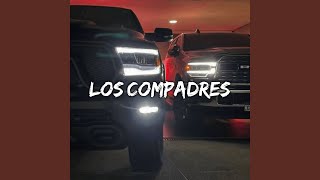 Los Compadres [upl. by Norrahc]