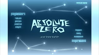 ABSOLUTE ZERO 10☆ [upl. by Kcirad526]