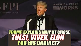 LIVE Donald Trump explains why he chose Tulsi Gabbard Vivek Ramaswamy Elon Musk for his Cabinet [upl. by Eila]