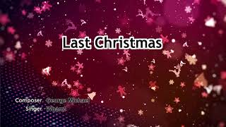 Wham  Last Christmas KaraokeLyricsInstrumental [upl. by Papst]