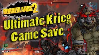 Borderlands 2  My OP8 Ultimate Krieg Game Save [upl. by Cioffred]