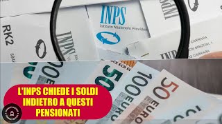 LINPS chiede i soldi indietro a questi pensionati per un motivo inaspettato [upl. by Younglove]