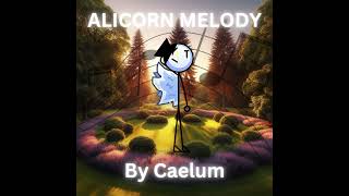 Alicorn Meldoy [upl. by Ysdnyl]