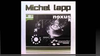 Michel Lapp  Nexus [upl. by Vowel]