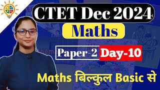 CTET Dec 2024 Maths Preparation Paper 2  CTET Maths Preparation Paper 2  CTET Maths Paper 2 [upl. by Gniw]