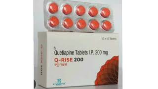 Q RISE 200 Tablets Quetiapine Tablets IP 200 mg [upl. by Anyrb]