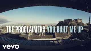 The Proclaimers  You Built Me Up Official Video [upl. by Nairbal]