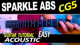 CG5  Sparkly Abs EASY CHORDS GUITAR TUTORIAL [upl. by Acinorehs489]