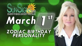 March 1st Zodiac Horoscope Birthday Personality  Pisces  Part 2 [upl. by Aicekan899]