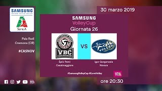 Casalmaggiore  Novara  26 Giornata  Speciale  Samsung Volley Cup [upl. by Kwapong]