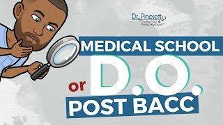 Post bacc or DO Medical School [upl. by Dnomde99]