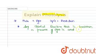 Explain Photolysis  10  PHOTOSYNTHESIS  BIOLOGY  ICSE  Doubtnut [upl. by Swehttam587]