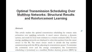 Optimal Transmission Scheduling Over Multihop Networks Structural Results and Reinforcement Learning [upl. by Eshelman]