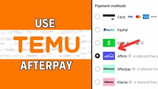 How To Use Afterpay On Temu 2024 BEST METHOD [upl. by Zena299]