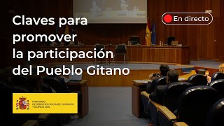 👥 SEMINARIO  Claves para promover la participación del Pueblo Gitano [upl. by Steinke545]