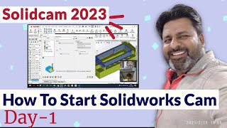 solidcam 2023 day 1 mastercam aata hai to ye dekho solidcam bhi aa jai ga [upl. by Stone]